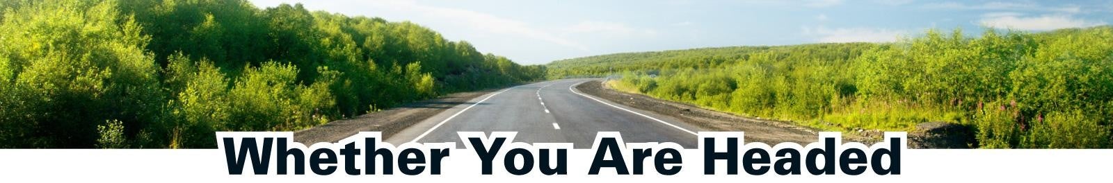 whether you are headed banner